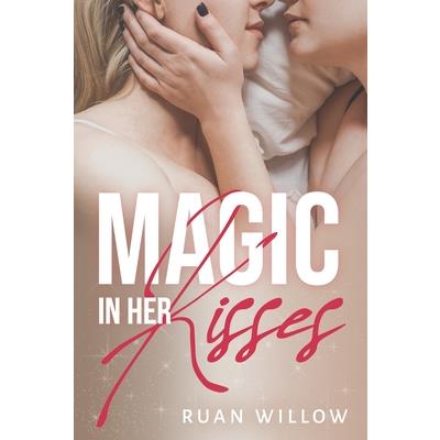 Magic In Her Kisses