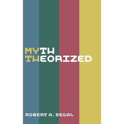 Myth Theorized