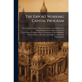 The Export Working Capital Program