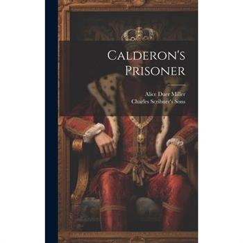 Calderon's Prisoner
