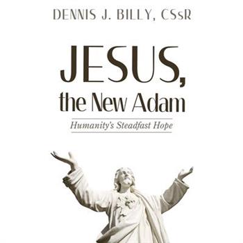 Jesus, the New Adam