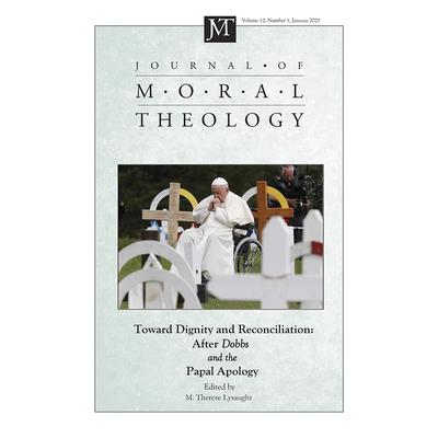 Journal of Moral Theology, Volume 12, Issue 1