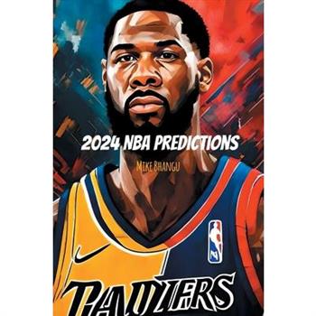 2024 NBA Predictions
