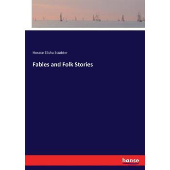 Fables and Folk Stories