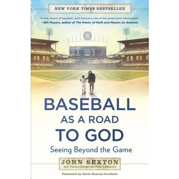Baseball As a Road to God