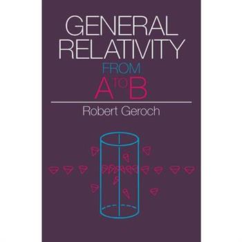General Relativity from a to B