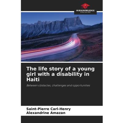 The life story of a young girl with a disability in Haiti