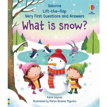 Very First Questions and Answers What Is Snow?