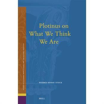 Plotinus on What We Think We Are