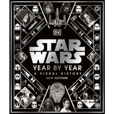 Star Wars Year by Year New Edition