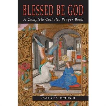 Blessed Be God