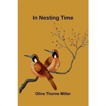 In Nesting Time