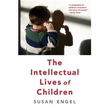 The Intellectual Lives of Children