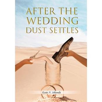 After The Wedding Dust Settles