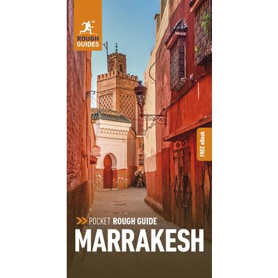 Pocket Rough Guide Marrakesh (Travel Guide with Free Ebook) Pocket Rough Guide Marrakesh (Travel Guide with Free Ebook)