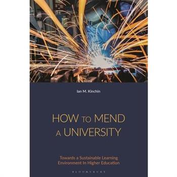 How to Mend a University