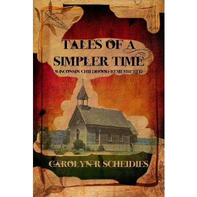 Tales of a Simpler Time