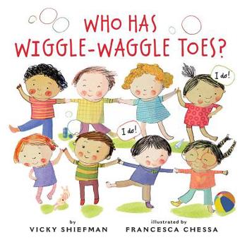 Who Has Wiggle-waggle Toes?