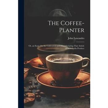 The Coffee-Planter