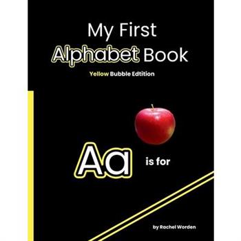 My First Alphabet Book