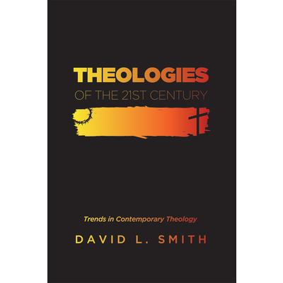 Theologies of the 21st Century