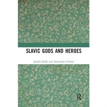 Slavic Gods and Heroes
