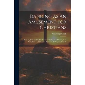 Dancing As An Amusement For Christians