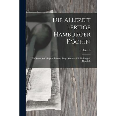 Die Allezeit Fertige Hamburger K繹chin