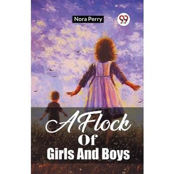 A Flock Of Girls And Boys