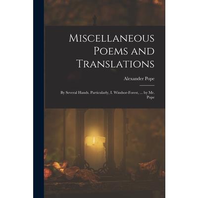 Miscellaneous Poems and Translations