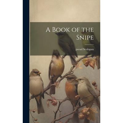 A Book of the Snipe