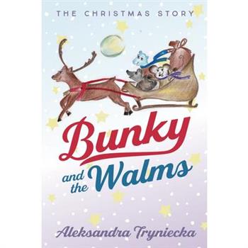 Bunky and the Walms