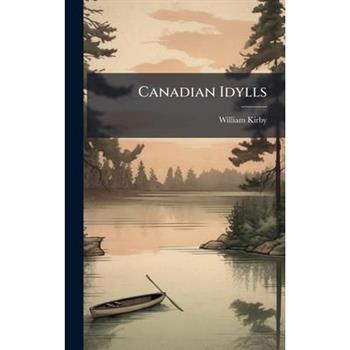 Canadian Idylls