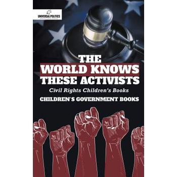 The World Knows These Activists