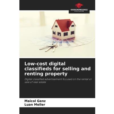 Low-cost digital classifieds for selling and renting property