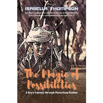 The Magic of Possibilities