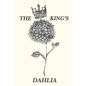 The King’s Dahlia