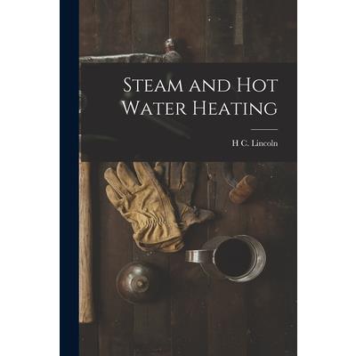Steam and Hot Water Heating