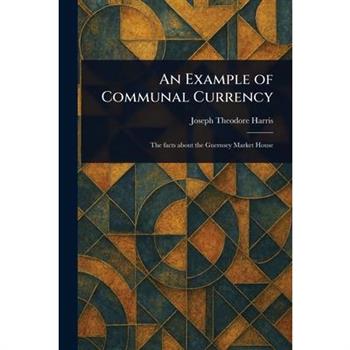 An Example of Communal Currency