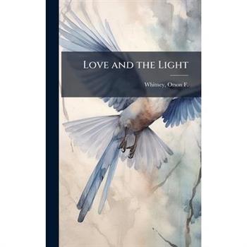 Love and the Light