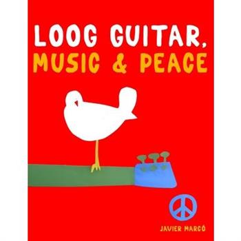 Loog Guitar, Music & Peace