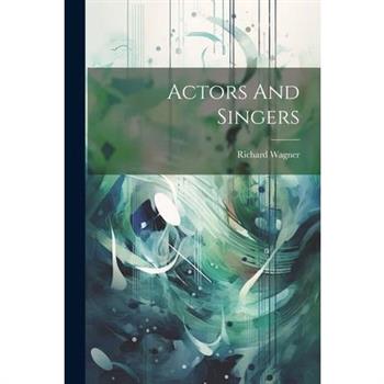 Actors And Singers