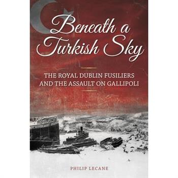 Beneath a Turkish Sky