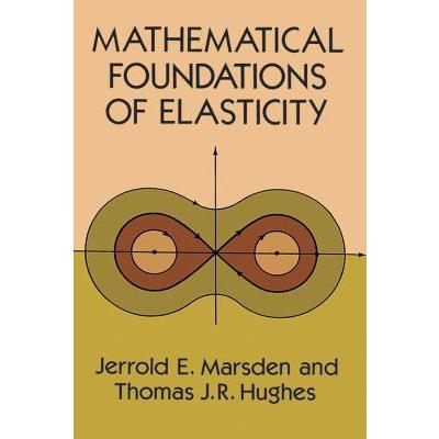 Mathematical Foundations of Elasticity