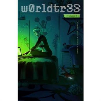 W0rldtr33 (Worldtree) Volume 1