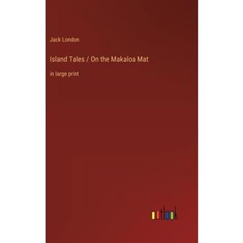 Island Tales / On the Makaloa Mat