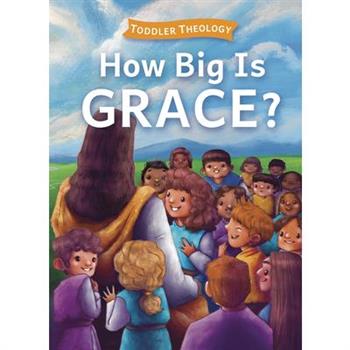 How Big Is Grace?