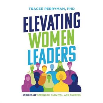 Elevating Women Leaders