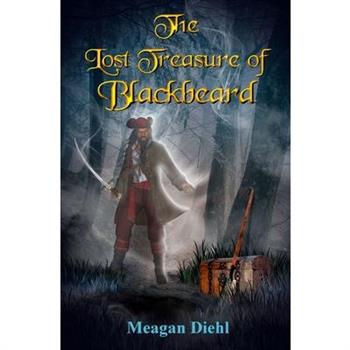 The Lost Treasure of Blackbeard