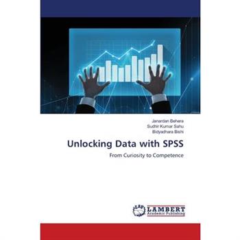 Unlocking Data with SPSS